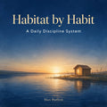 Habitat by Habit — Full Audiobook (MP3)